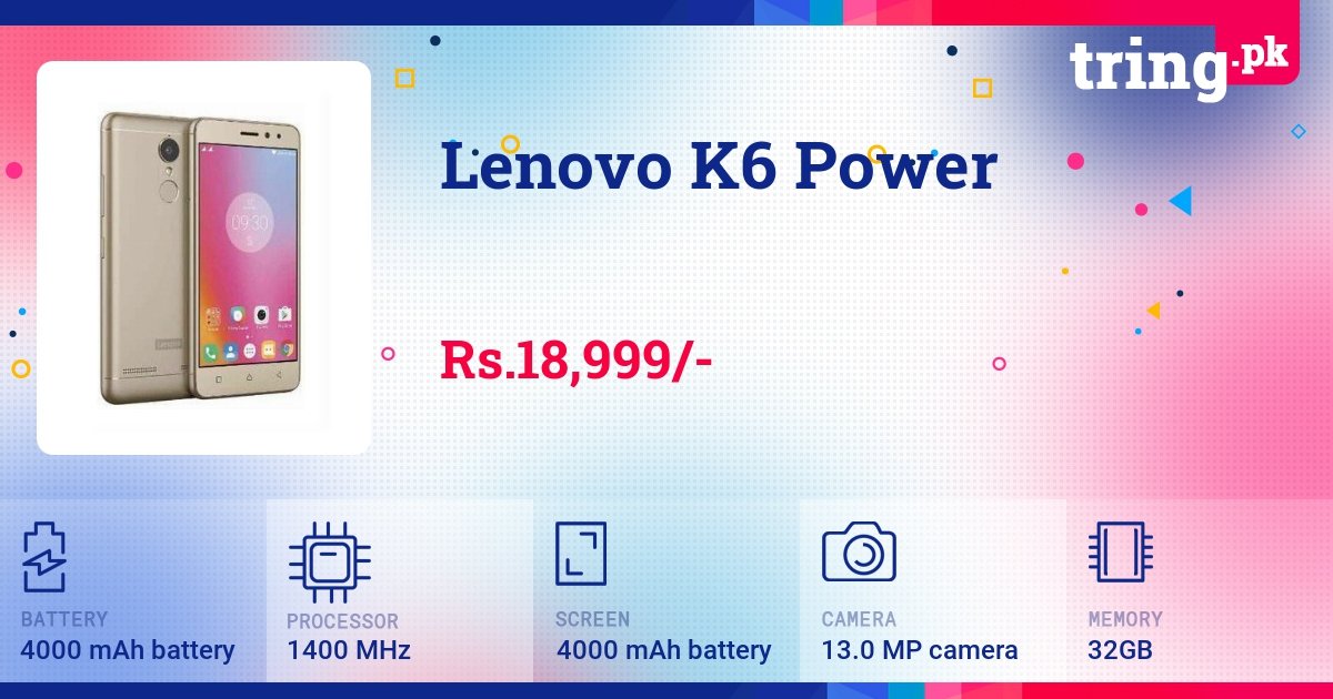 Lenovo K6 Power price in Pakistan